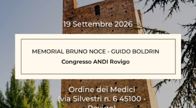 Congresso Andi Rovigo – “MEMORIAL BRUNO NOCE -GUIDO BOLDRIN”