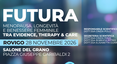 Convegno Scientifico FUTURA – 28 novembre e Rovigo Longevity Summit – 29 novembre 2026